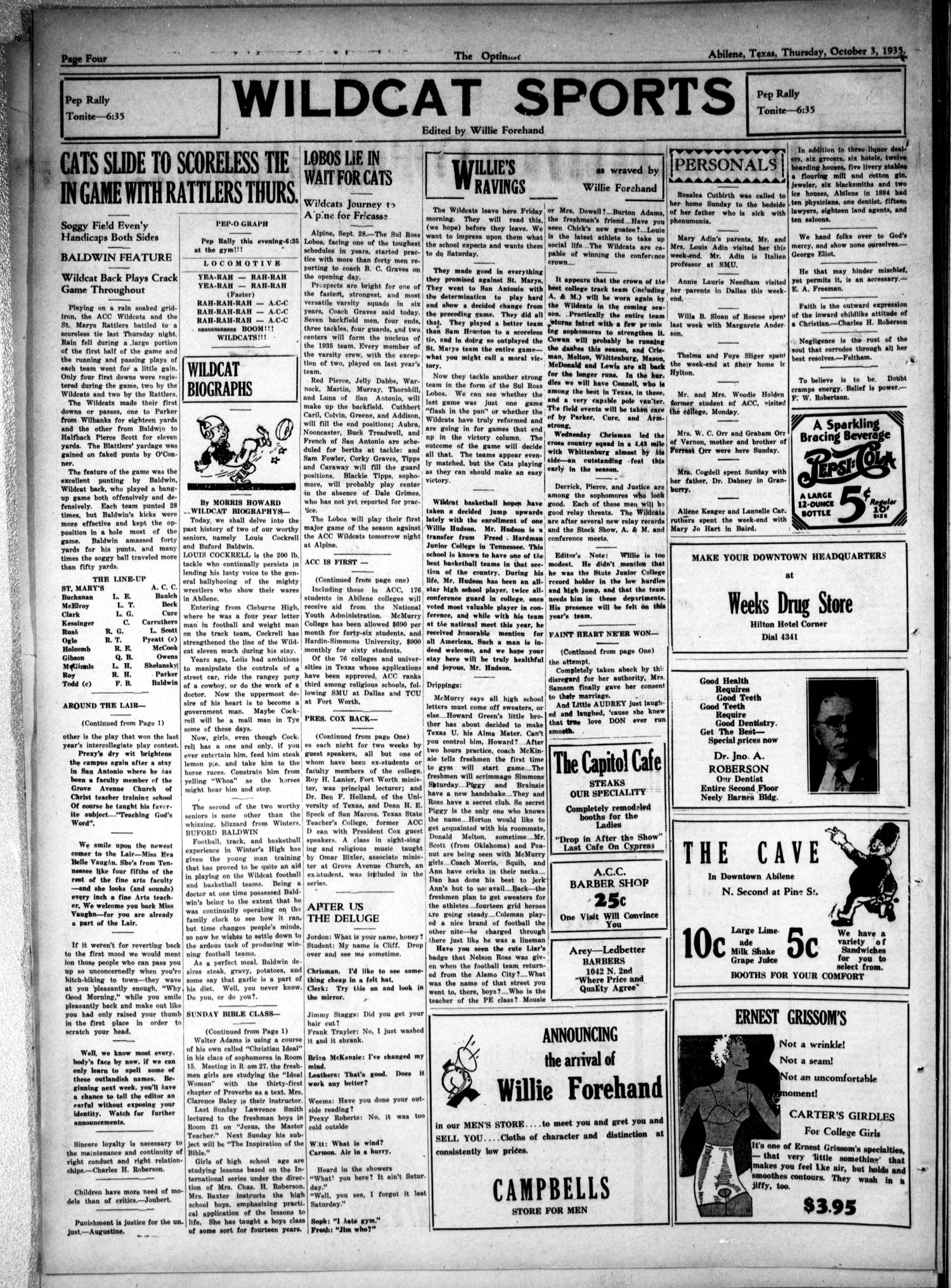 The Optimist (Abilene, Tex.), Vol. 23, No. 4, Ed. 1, Thursday, October 3, 1935
                                                
                                                    [Sequence #]: 4 of 4
                                                
