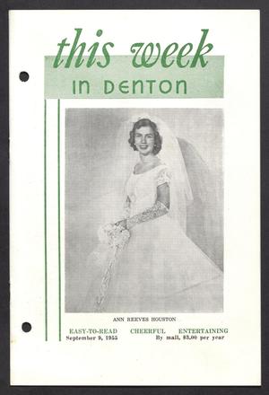 Primary view of object titled 'This Week in Denton (Denton, Tex.), Vol. 2, No. 1, Ed. 1 Friday, September 9, 1955'.