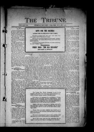 Primary view of object titled 'The Tribune. (Stephenville, Tex.), Vol. 26, No. 46, Ed. 1 Friday, November 15, 1918'.