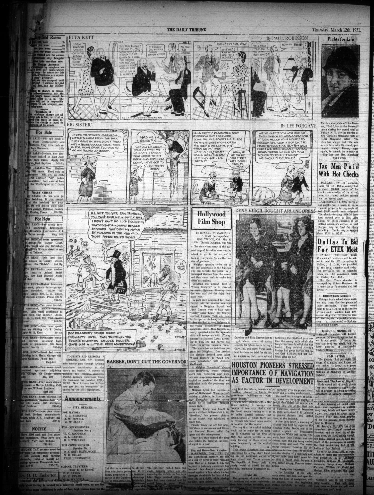 The Daily Tribune (Goose Creek, Tex.), Vol. 13, No. 246, Ed. 1 Thursday, March 12, 1931
                                                
                                                    [Sequence #]: 4 of 6
                                                