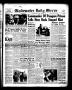 Thumbnail image of item number 1 in: 'Gladewater Daily Mirror (Gladewater, Tex.), Vol. 4, No. 127, Ed. 1 Tuesday, December 16, 1952'.