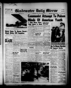 Primary view of object titled 'Gladewater Daily Mirror (Gladewater, Tex.), Vol. 4, No. 224, Ed. 1 Friday, April 10, 1953'.