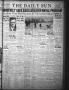 Thumbnail image of item number 1 in: 'The Daily Sun (Goose Creek, Tex.), Vol. 19, No. 188, Ed. 1 Friday, January 28, 1938'.