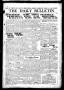 Newspaper: The Daily Bulletin (Brownwood, Tex.), Vol. 13, No. 97, Ed. 1 Tuesday,…