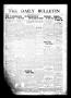 Newspaper: The Daily Bulletin (Brownwood, Tex.), Vol. 13, No. 165, Ed. 1 Thursda…