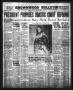 Newspaper: Brownwood Bulletin (Brownwood, Tex.), Vol. 37, No. 96, Ed. 1 Friday, …
