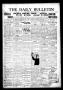 Thumbnail image of item number 1 in: 'The Daily Bulletin (Brownwood, Tex.), Vol. 13, No. 48, Ed. 1 Saturday, December 21, 1912'.