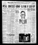 Newspaper: Brownwood Bulletin (Brownwood, Tex.), Vol. 38, No. 203, Ed. 1 Friday,…