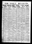 Newspaper: The Daily Bulletin (Brownwood, Tex.), Vol. 13, No. 71, Ed. 1 Thursday…