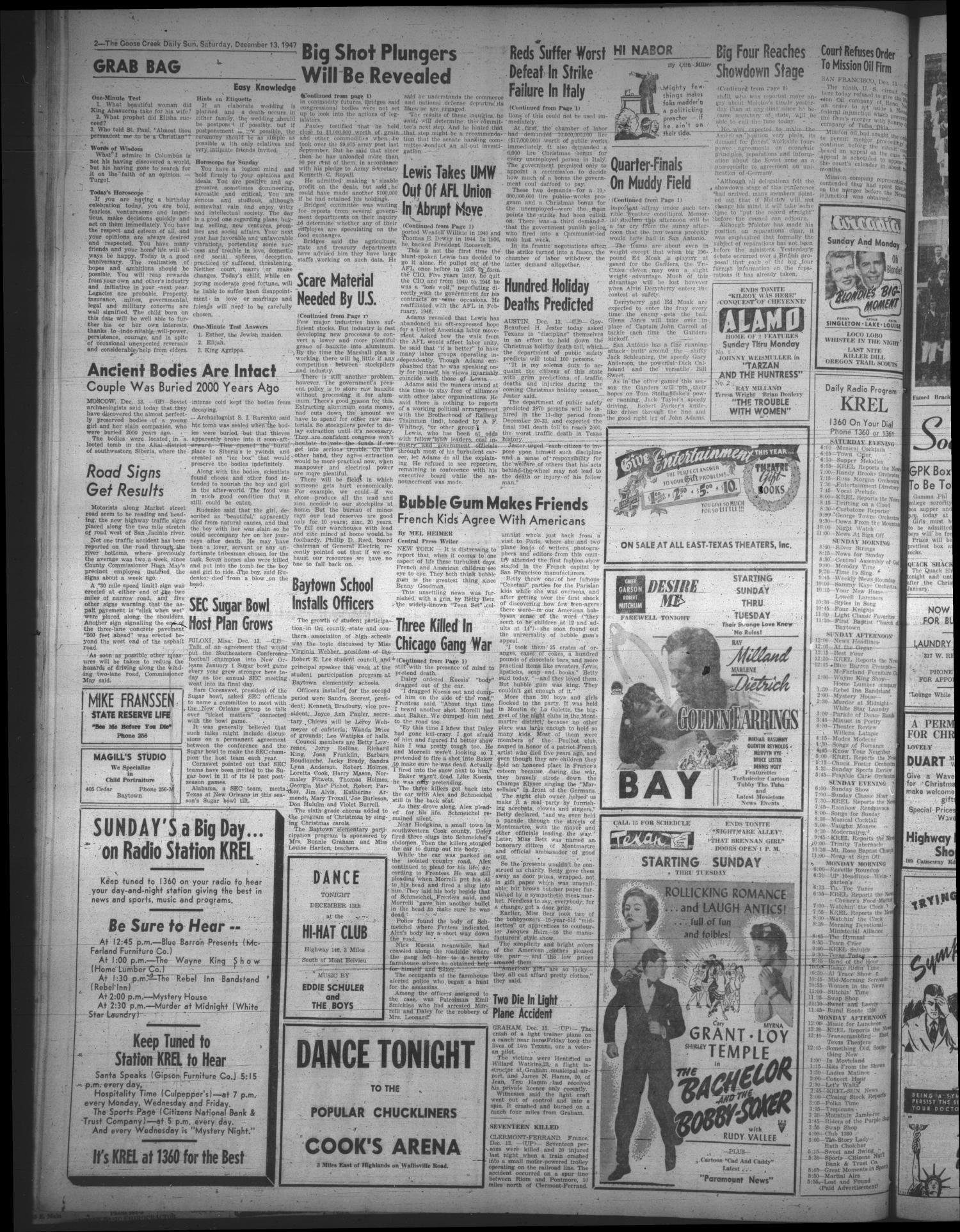 The Daily Sun (Goose Creek, Tex.), Vol. 30, No. 159, Ed. 1 Saturday, December 13, 1947
                                                
                                                    [Sequence #]: 2 of 6
                                                