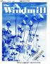 Journal/Magazine/Newsletter: The Windmill, Volume 10, Number 4, December 1983