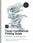 Primary view of Texas Commercial Fishing Guide: 2016-2017