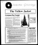 Primary view of The Yellow Jacket (Brownwood, Tex.), Vol. 78, No. 12, Ed. 1, Friday, December 7, 1990
