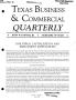 Journal/Magazine/Newsletter: Texas Business & Commercial Quarterly, Volume 3, Number 1, July 1984