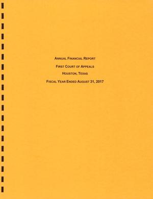 Primary view of object titled 'Texas First Court of Appeals Annual Financial Report: 2017'.