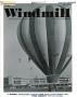 Journal/Magazine/Newsletter: The Windmill, Volume 9, Number 3, November 1982