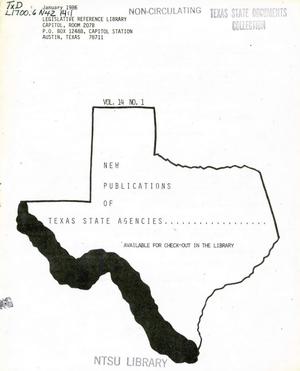 Primary view of object titled 'New Publications of Texas State Agencies, Volume 14, Number 1, January 1986'.