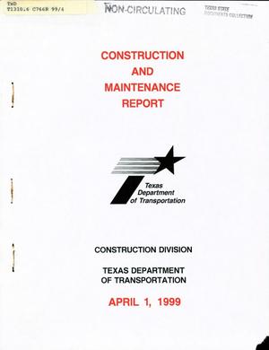Primary view of object titled 'Texas Construction and Maintenance Report: April 1999'.