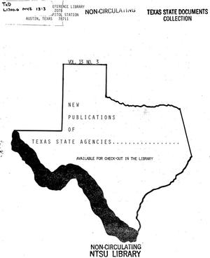 Primary view of object titled 'New Publications of Texas State Agencies, Volume 13, Number 3, [1985]'.