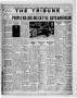 Thumbnail image of item number 1 in: 'The Tribune (Hallettsville, Tex.), Vol. 6, No. 15, Ed. 1 Tuesday, February 23, 1937'.
