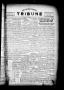 Newspaper: The Lavaca County Tribune (Hallettsville, Tex.), Vol. 1, No. 30, Ed. …
