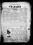Newspaper: The Lavaca County Tribune (Hallettsville, Tex.), Vol. 1, No. 3, Ed. 1…