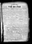 Newspaper: The Lavaca County Tribune (Hallettsville, Tex.), Vol. 1, No. 27, Ed. …