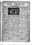 Thumbnail image of item number 1 in: 'The Tribune (Hallettsville, Tex.), Vol. 3, No. 75, Ed. 1 Friday, September 21, 1934'.