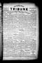 Newspaper: The Lavaca County Tribune (Hallettsville, Tex.), Vol. 1, No. 47, Ed. …