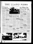 Newspaper: The Llano News (Llano, Tex.), Vol. 81, No. 40, Ed. 1 Thursday, August…