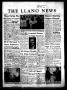 Thumbnail image of item number 1 in: 'The Llano News (Llano, Tex.), Vol. 79, No. 24, Ed. 1 Thursday, May 2, 1968'.