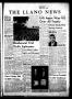 Newspaper: The Llano News (Llano, Tex.), Vol. 79, No. 22, Ed. 1 Thursday, April …