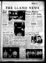 Newspaper: The Llano News (Llano, Tex.), Vol. 79, No. 25, Ed. 1 Thursday, May 9,…