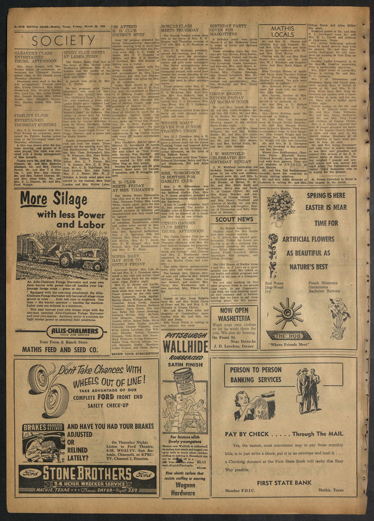 The Mathis News (Mathis, Tex.), Vol. 38, No. 11, Ed. 1 Friday, March 20, 1953
                                                
                                                    [Sequence #]: 4 of 8
                                                
