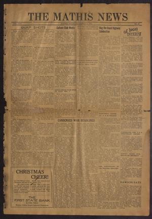Primary view of object titled 'The Mathis News (Mathis, Tex.), Vol. 25, No. 46, Ed. 1 Friday, December 6, 1940'.