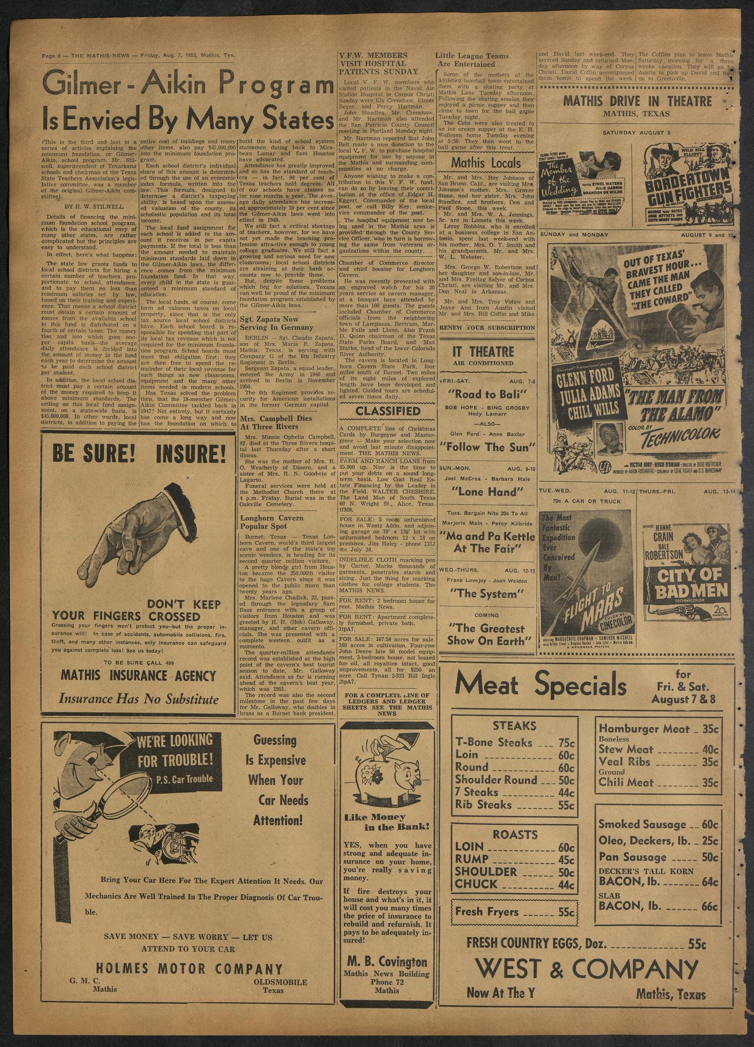 The Mathis News (Mathis, Tex.), Vol. 38, No. 31, Ed. 1 Friday, August 7, 1953
                                                
                                                    [Sequence #]: 8 of 8
                                                
