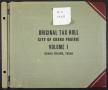 Thumbnail image of item number 1 in: '[City of Grand Prairie Tax Roll: 1968, Volume 1]'.