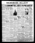 Newspaper: Brownwood Bulletin (Brownwood, Tex.), Vol. 33, No. 130, Ed. 1 Thursda…
