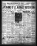Thumbnail image of item number 1 in: 'Brownwood Bulletin (Brownwood, Tex.), Vol. 38, No. 113, Ed. 1 Friday, February 25, 1938'.