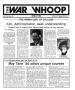 Primary view of The War Whoop (Abilene, Tex.), Vol. 62, No. 13, Ed. 1, Monday, April 8, 1985