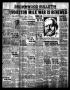 Newspaper: Brownwood Bulletin (Brownwood, Tex.), Vol. 32, No. 152, Ed. 1 Monday,…