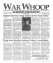 Primary view of War Whoop (Abilene, Tex.), Vol. 72, No. 11, Ed. 1, Monday, February 13, 1995