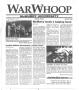 Primary view of War Whoop (Abilene, Tex.), Vol. 73, No. 14, Ed. 1, Monday, April 8, 1996