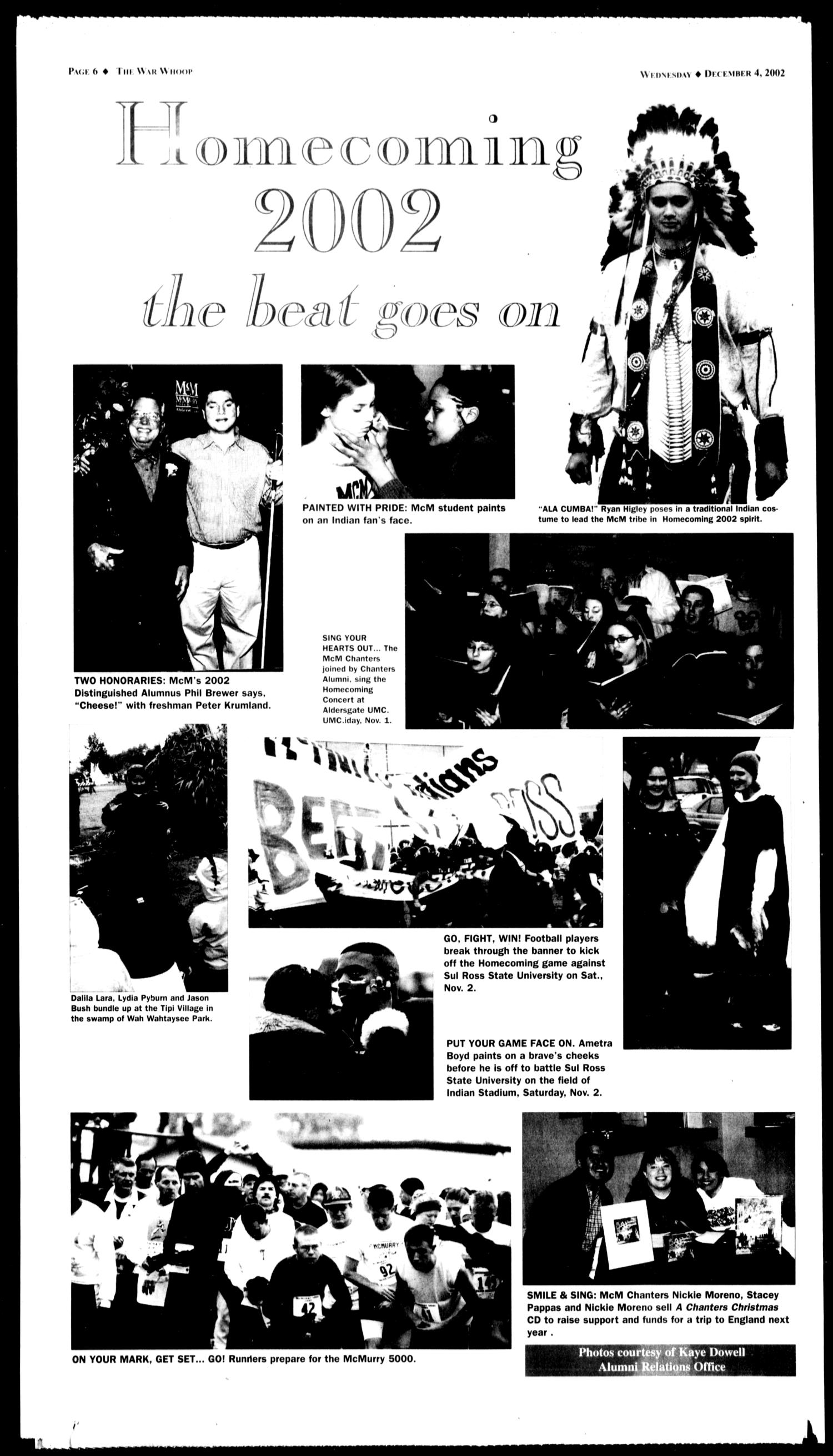 McMurry University, The War Whoop (Abilene, Tex.), Vol. 79, No. 6, Ed. 1, Wednesday, December 4, 2002
                                                
                                                    [Sequence #]: 6 of 6
                                                