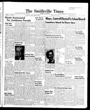 Primary view of object titled 'The Smithville Times Transcript and Enterprise (Smithville, Tex.), Vol. 67, No. 15, Ed. 1 Thursday, April 10, 1958'.