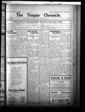 Primary view of object titled 'The Teague Chronicle. (Teague, Tex.), Vol. 13, No. 47, Ed. 1 Friday, June 27, 1919'.