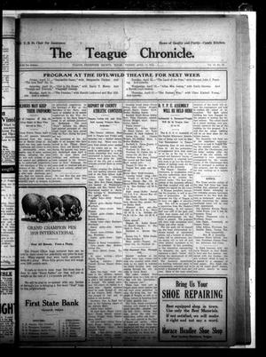 Primary view of object titled 'The Teague Chronicle. (Teague, Tex.), Vol. 13, No. 36, Ed. 1 Friday, April 11, 1919'.