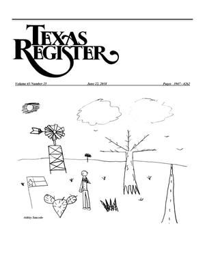 Primary view of object titled 'Texas Register, Volume 43, Number 25, Pages 3947-4262, June 22, 2018'.