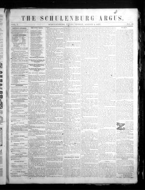 Primary view of object titled 'The Schulenburg Argus. (Schulenburg, Tex.), Vol. 1, No. 19, Ed. 1 Friday, August 3, 1877'.