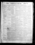Thumbnail image of item number 1 in: 'The Schulenburg Argus. (Schulenburg, Tex.), Vol. 1, No. 27, Ed. 1 Friday, September 28, 1877'.